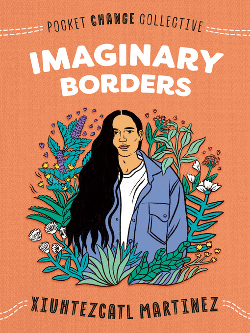 Title details for Imaginary Borders by Xiuhtezcatl Martinez - Wait list